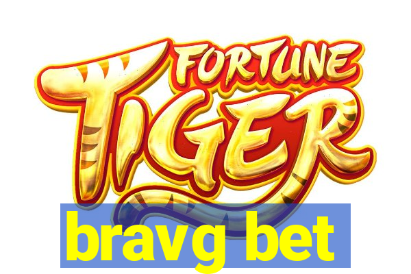 bravg bet